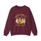 High Spirits Social Club Sweatshirt